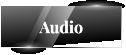 Audio